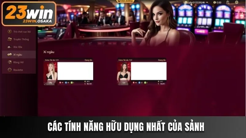 Các tính năng hữu dụng nhất của sảnh